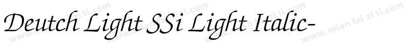 Deutch Light SSi Light Italic字体转换